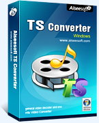 Aiseesoft TS Video Converter
